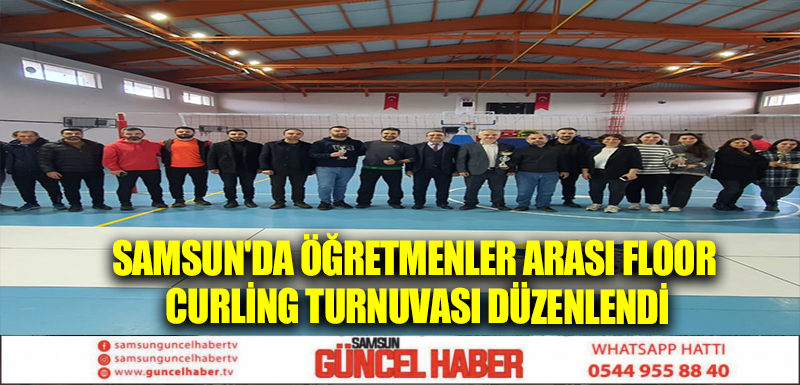 Samsun'da Öğretmenler Arası Floor Curling Turnuvası düzenlendi