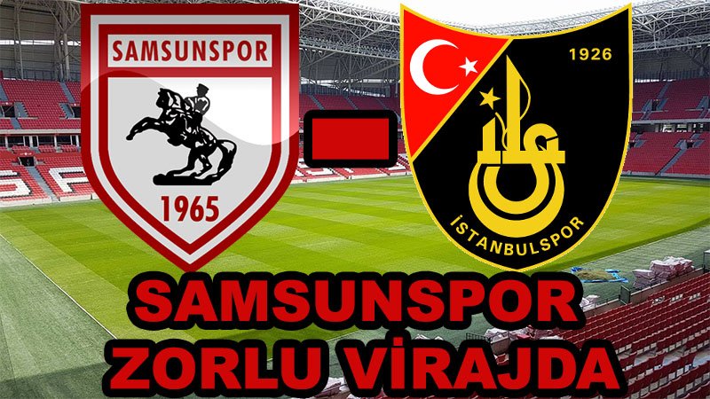 Samsunspor zorlu virajda