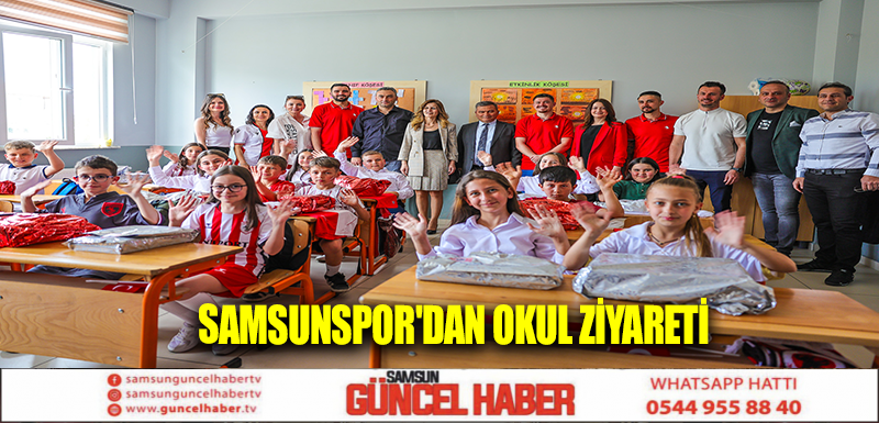 Samsunspor'dan okul ziyareti