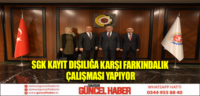 SGK kayıt dışılığa karşı farkındalık çalışması yapıyor