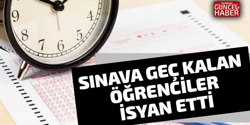 Sınava geç kalan KPSS adayları tepki gösterdi