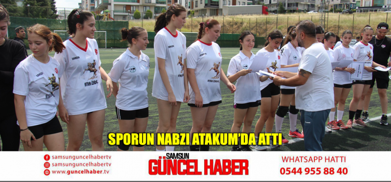 Sporun nabzı Atakum’da attı