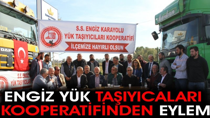 S.S Engiz Karayolu Yük Taşıyıcıları  Kooperatif'i Eylem'in 3. gününde 