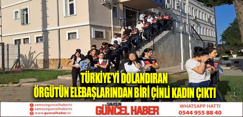 Türkiye’yi dolandıran örgütün elebaşlarından biri Çinli kadın çıktı