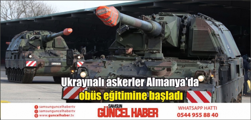 Ukraynalı askerler Almanya'da obüs eğitimine başladı