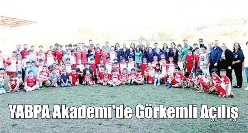 YABPA Akademi'de Görkemli Açılış