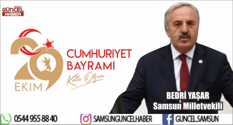 YAŞAR'DAN CUMHURİYET BAYRAMI MESAJI