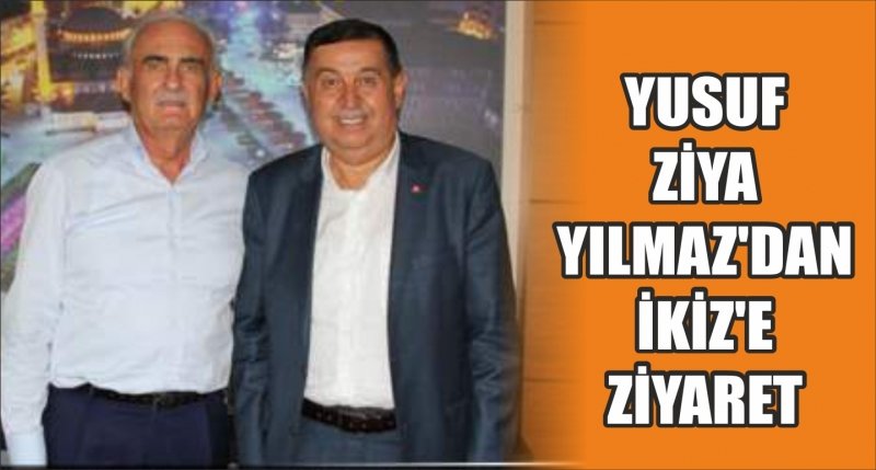 YILMAZ'DAN İKİZ'E ZİYARET