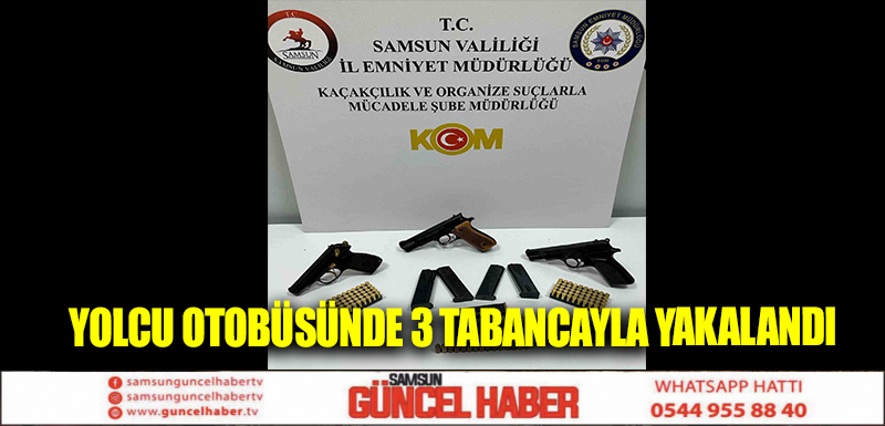 Yolcu otobüsünde 3 tabancayla yakalandı