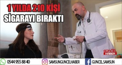 1 YILDA 210 KİŞİ SİGARAYI BIRAKTI