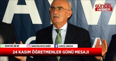 24 KASIM ÖĞRETMENLER GÜNÜ MESAJI