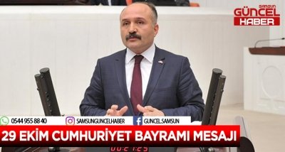 29 EKİM CUMHURİYET BAYRAMI MESAJI