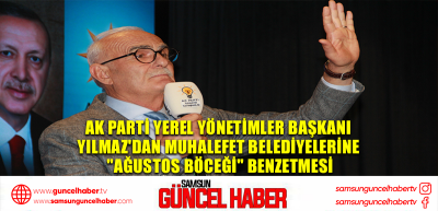 AK Parti Yerel Yönetimler Başkanı Yılmaz'dan muhalefet belediyelerine 