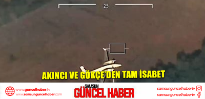 AKINCI ve GÖKÇE’den tam isabet