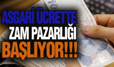  Asgari ücrette zam pazarlığı başlıyor