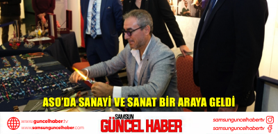 ASO’da sanayi ve sanat bir araya geldi