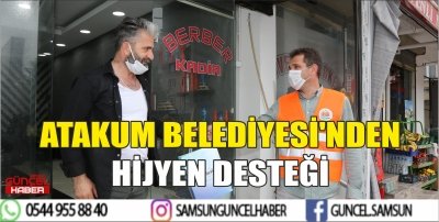 ATAKUM BELEDİYESİ'NDEN HİJYEN DESTEĞİ