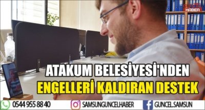 ATAKUM BELESİYESİ'NDEN ENGELLERİ KALDIRAN DESTEK