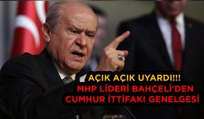 Bahçeli Açık Açık Uyardı!! Tüm Teşkilatlara Genelge Gönderdi!!!