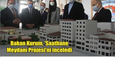 Bakan Kurum, ‘Saathane Meydanı Projesi’ni inceledi