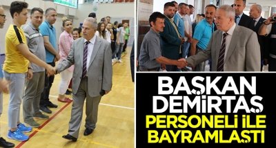 Başkan Necattin Demirtaş personeli ile bayramlaştı