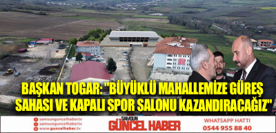 Başkan Togar: 