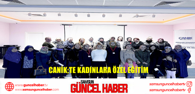 Canik;te Kadınlara Özel Eğitim