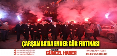 ÇARŞAMBA'DA ENDER GÜR FIRTINASI