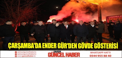 Çarşamba'da Ender Gür'den Gövde Gösterisi