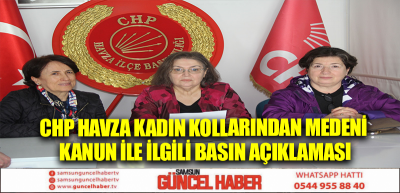 CHP Havza Kadın Kollarından Medeni Kanun ile ilgili basın açıklaması