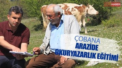 Çobana arazide okuryazarlık eğitimi