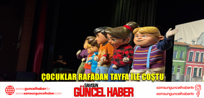 Çocuklar Rafadan Tayfa ile coştu