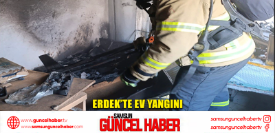 Erdek’te ev yangını