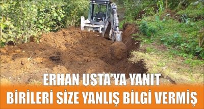 ERHAN USTA’YA YANIT BİRİLERİ SİZE YANLIŞ BİLGİ VERMİŞ