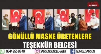 GÖNÜLLÜ MASKE ÜRETENLERE TEŞEKKÜR BELGESİ