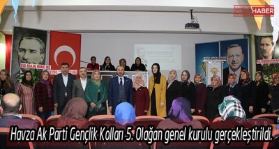 Havza Ak Parti Gençlik Kolları 5. Olağan genel kurulu gerçekleştirildi. 