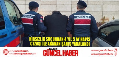  Hırsızlık suçundan 4 yıl 5 ay hapis cezası ile aranan şahıs yakalandı