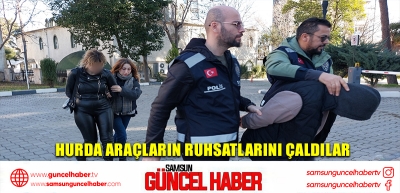 Hurda araçların ruhsatlarını çaldılar