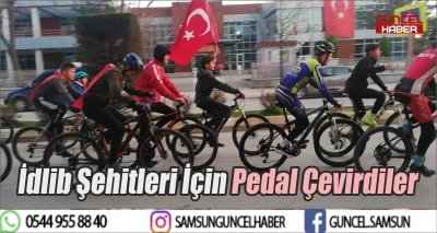 İdlib Şehitleri İçin Pedal Çevirdiler 