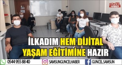 İLKADIM HEM DİJİTAL YAŞAM EĞİTİMİNE HAZIR