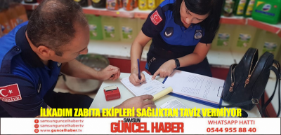 İlkadım Zabıta Ekipleri Sağlıktan Taviz Vermiyor