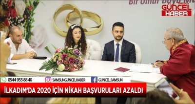 İLKADIM’DA 2020 İÇİN NİKAH BAŞVURULARI AZALDI