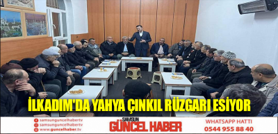 İLKADIM'DA YAHYA ÇINKIL RÜZGARI ESİYOR