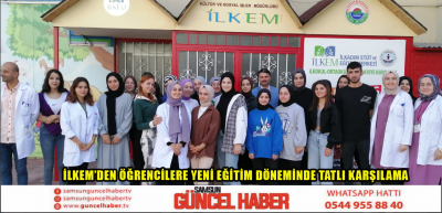 İLKEM’DEN ÖĞRENCİLERE YENİ EĞİTİM DÖNEMİNDE TATLI KARŞILAMA