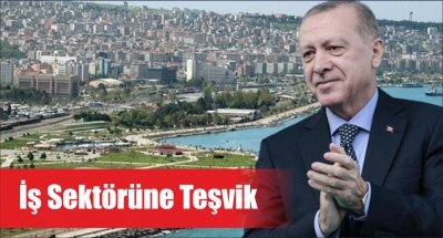 İş Sektörüne Teşvik