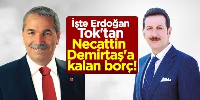 İşte Erdoğan Tok'tan Necattin Demirtaş'a kalan borç!