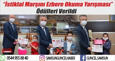 “İstiklal Marşını Ezbere Okuma Yarışması “ Ödülleri Verildi