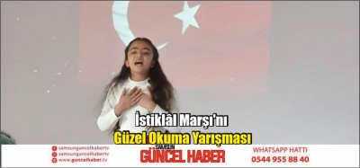 İstiklâl Marşı'nı Güzel Okuma Yarışması