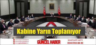 Kabine Yarın Toplanıyor