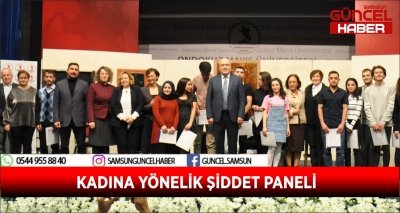 KADINA YÖNELİK ŞİDDET PANELİ